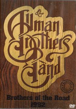 The Allman Brothers Band : Brothers of the Road 1982